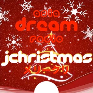 AsiaDREAMRadio – J-Pop Christmas